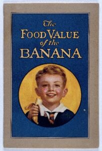 The cover of a pamphlet entitled "The Food Value of the Banana"