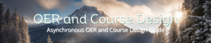 Banner: OER and Course Design