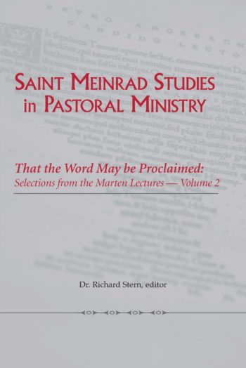 Cover image for That the Word May be Proclaimed: Selections from the Marten Lectures — Volume 2
