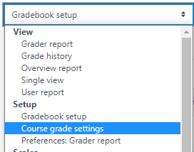Course grade settings button is highlighted within the grade-related drop-down menu of the grades menu.