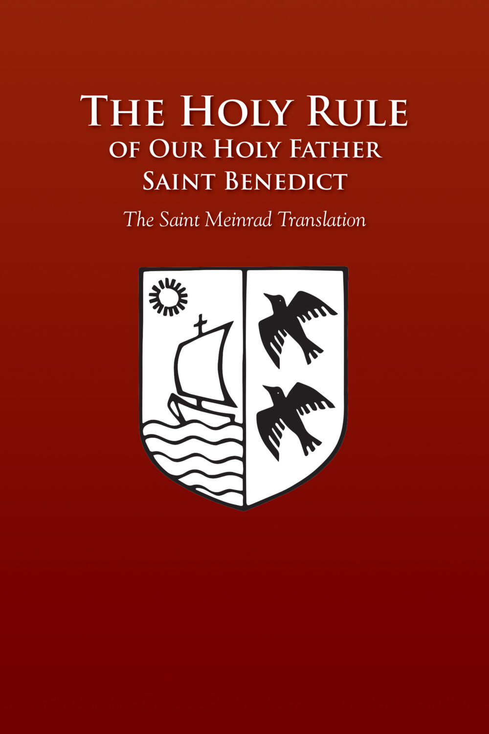 the-rule-of-benedict