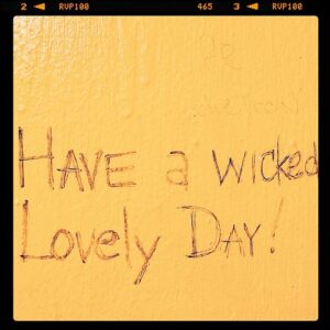 Have a wicked lovely day!