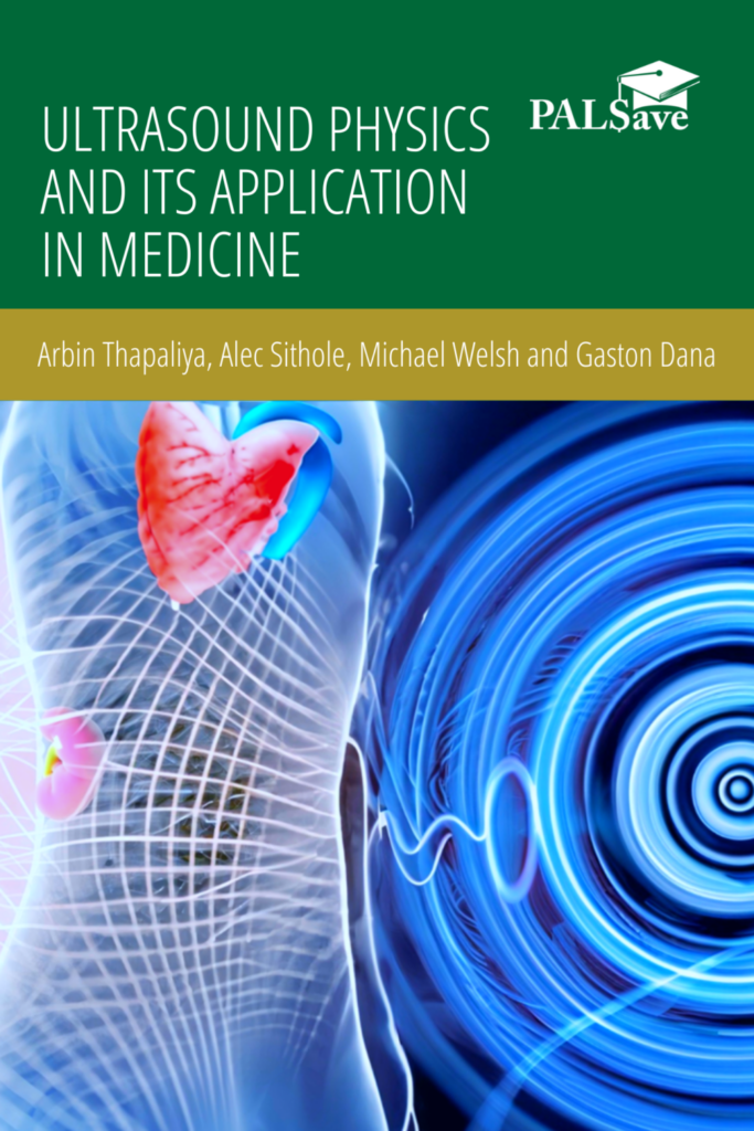 Ultrasound Physics And Its Application In Medicine